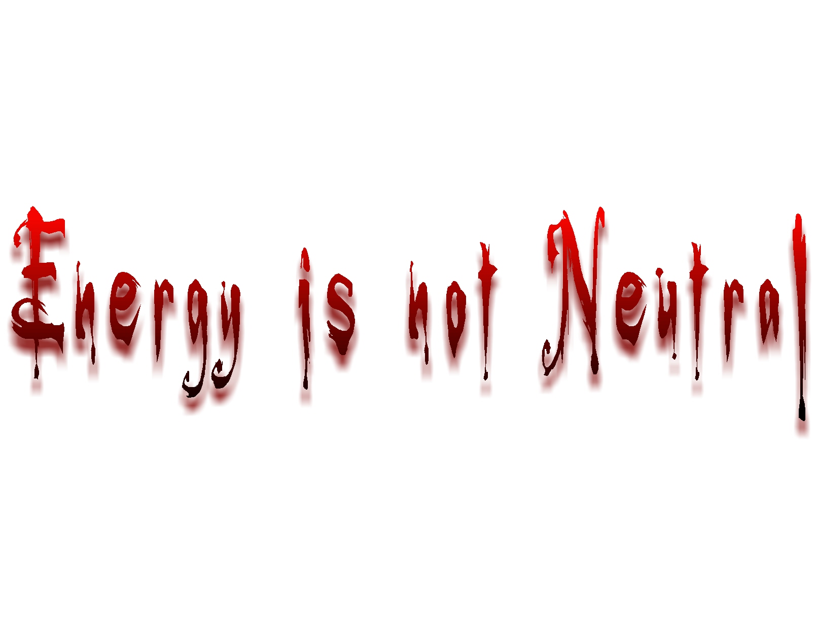 energy is not neutral