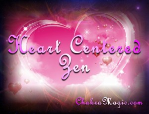 Heart Centered Zen